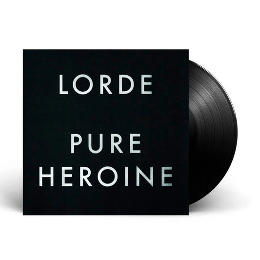 Pure Heroine - Lorde